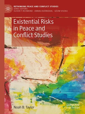 cover image of Existential Risks in Peace and Conflict Studies